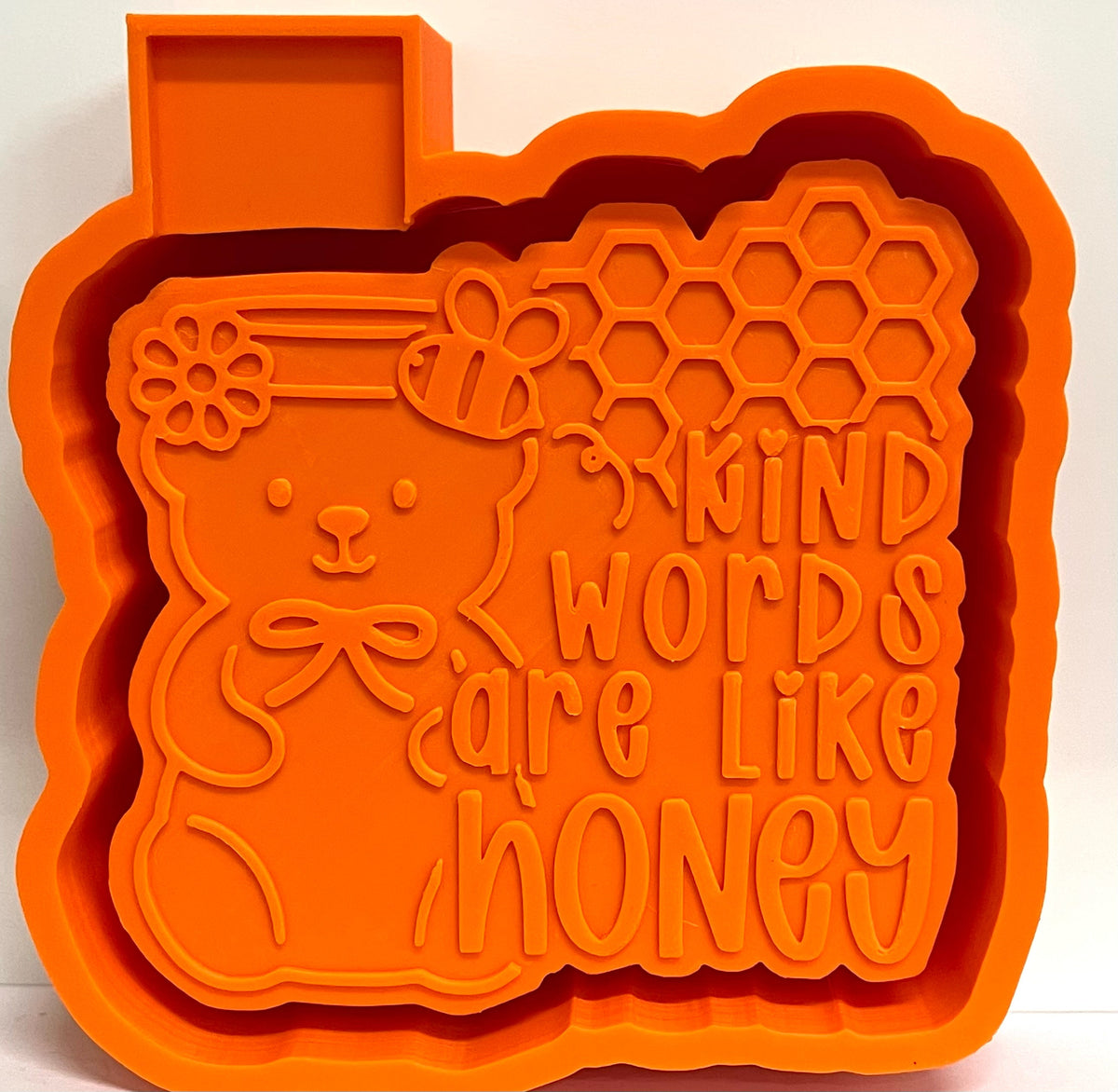 Kind Words Are Like Honey Mold