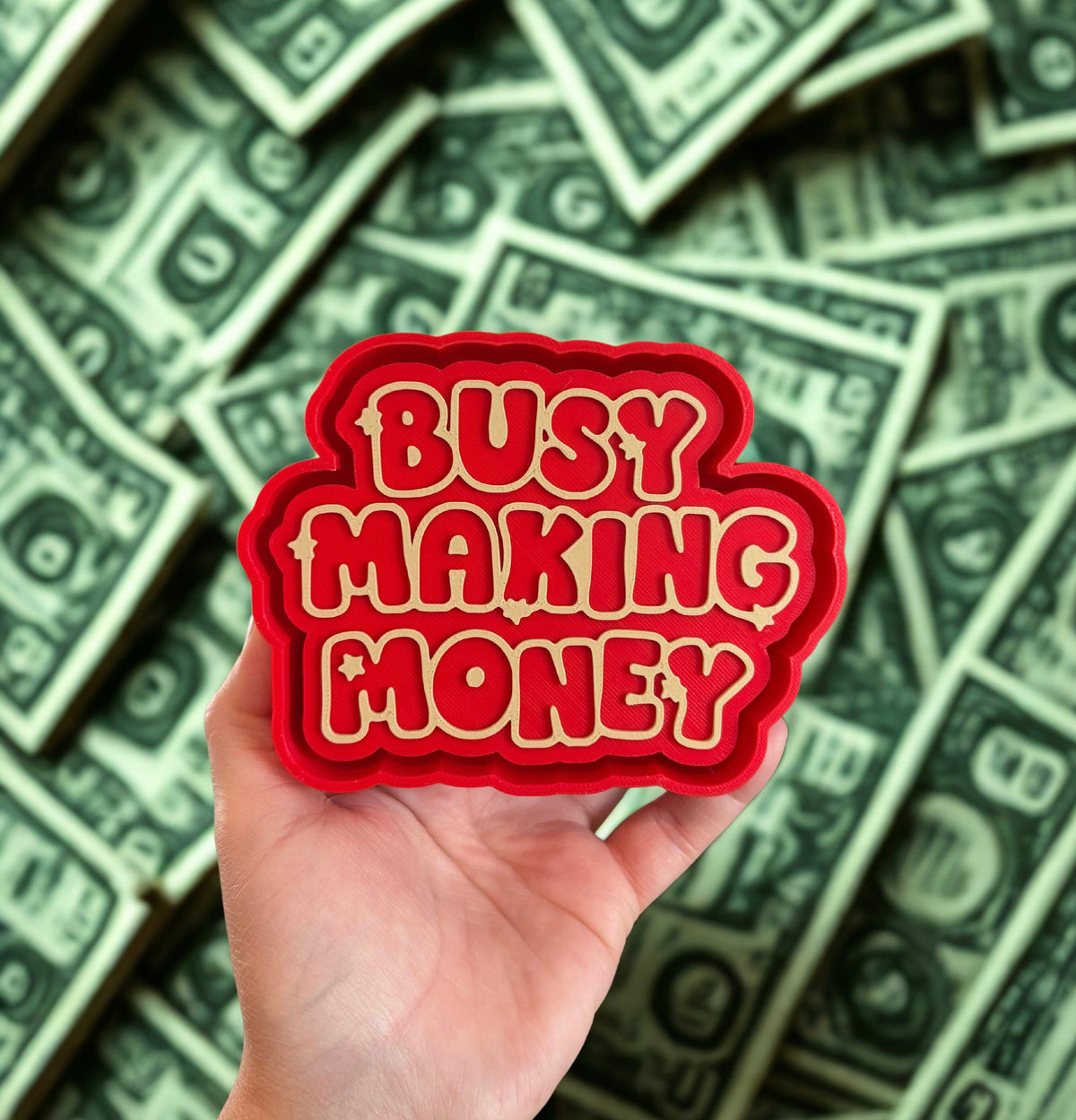 Busy making money