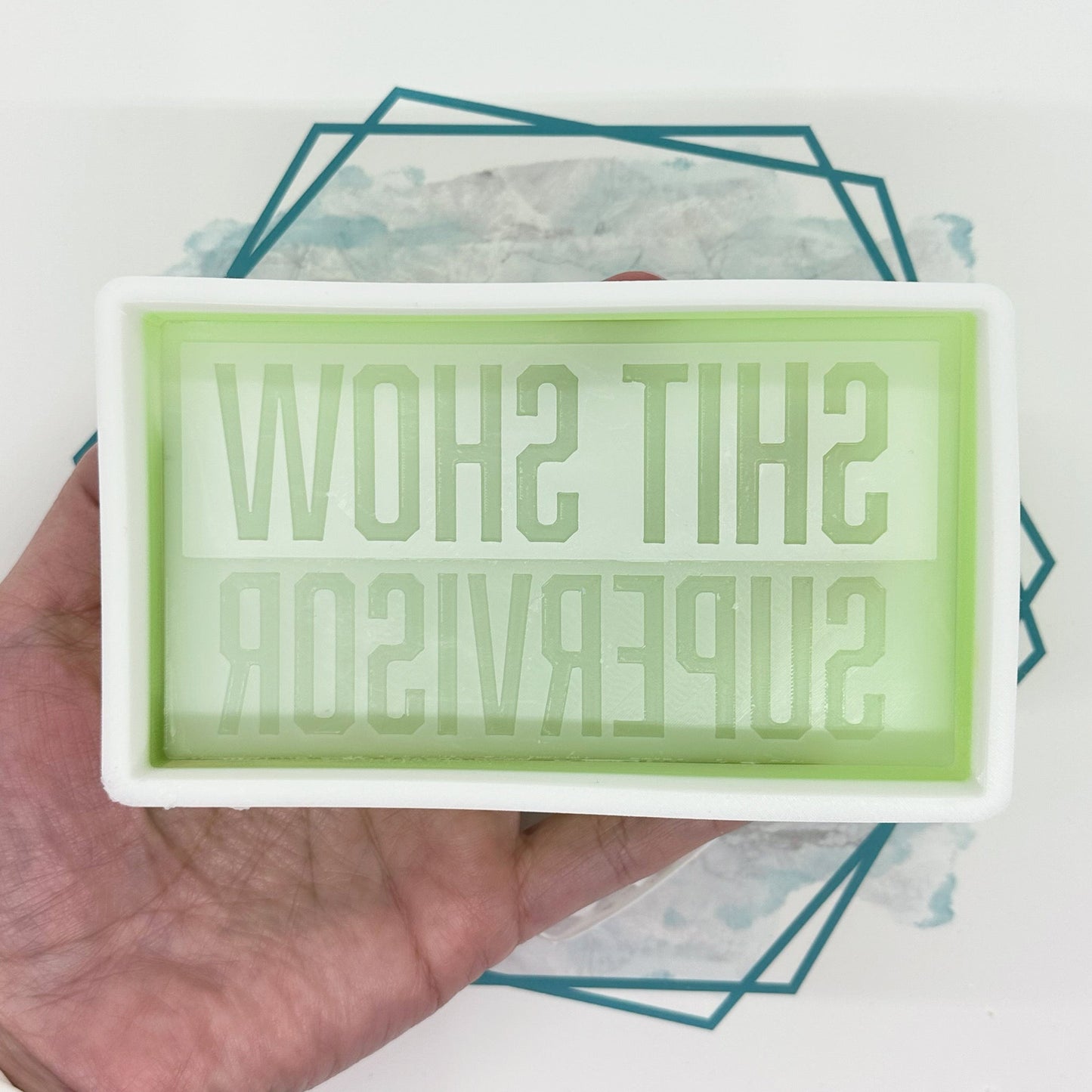 Shit Show Supervisor Freshie Mold