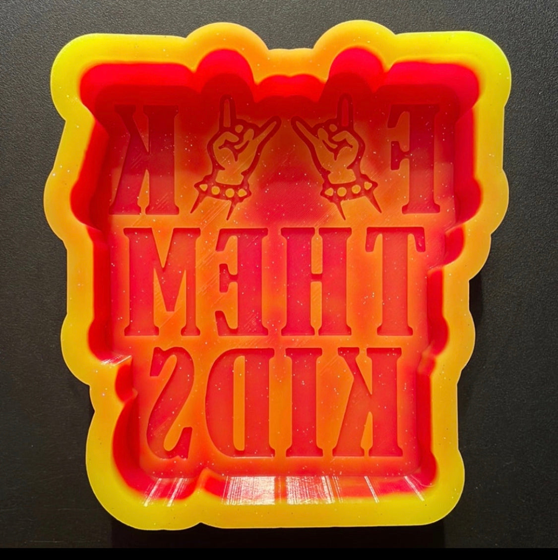 Fuck Them Kids Mold