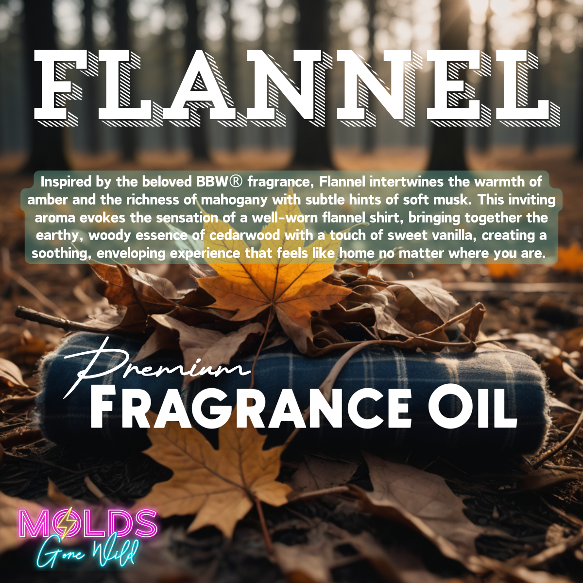 Flannel Fragrance Oil