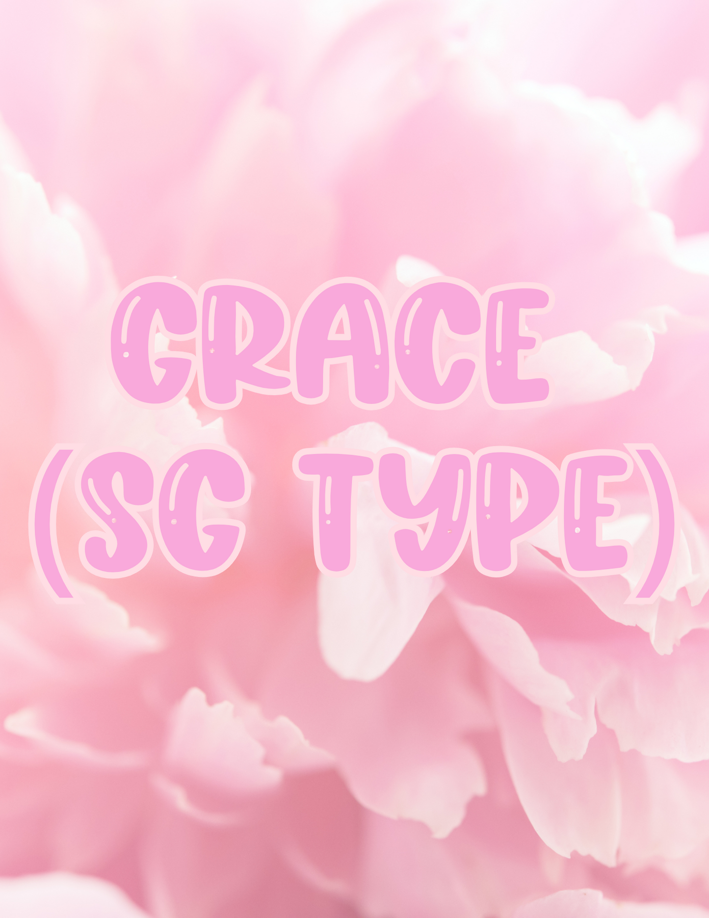 Grace (SG Type)