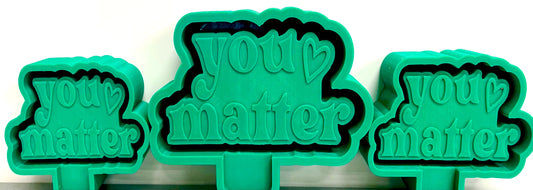 You Matter & Vent Clip Mold Set