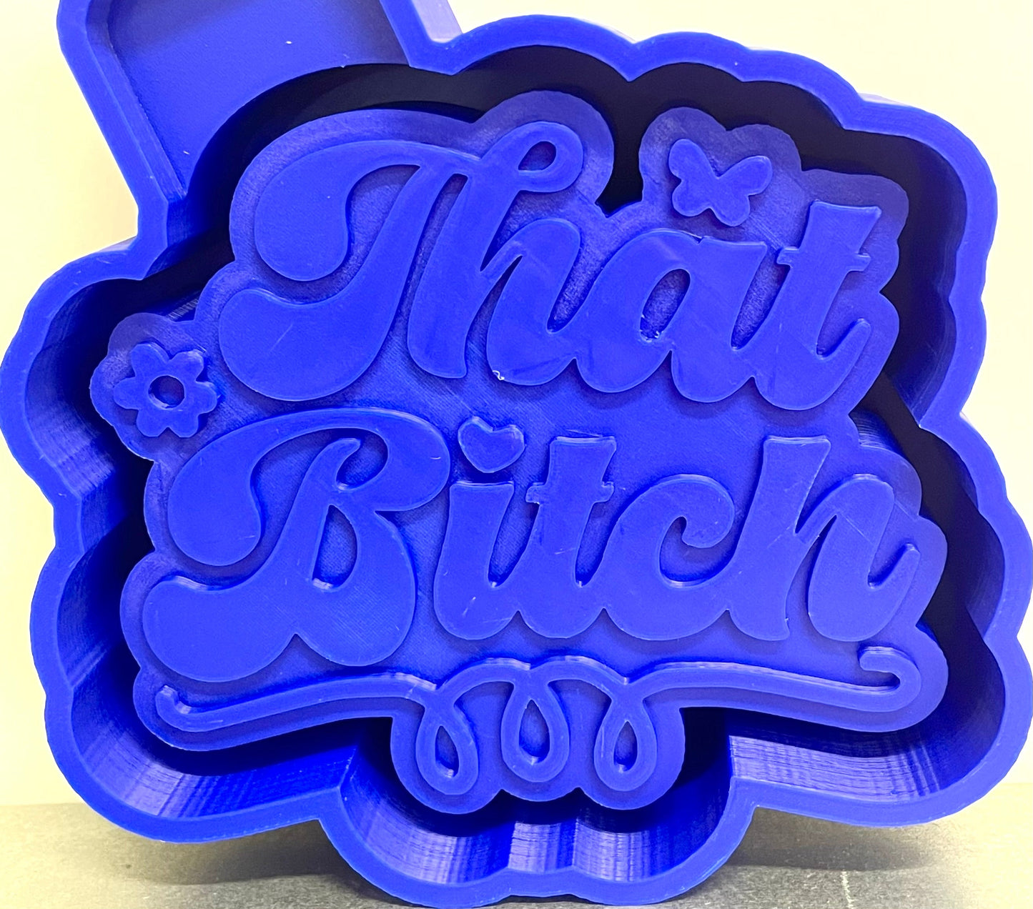 That Bitch Mold