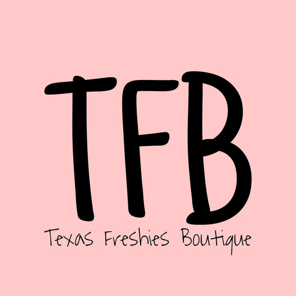 Texas Freshies Boutique