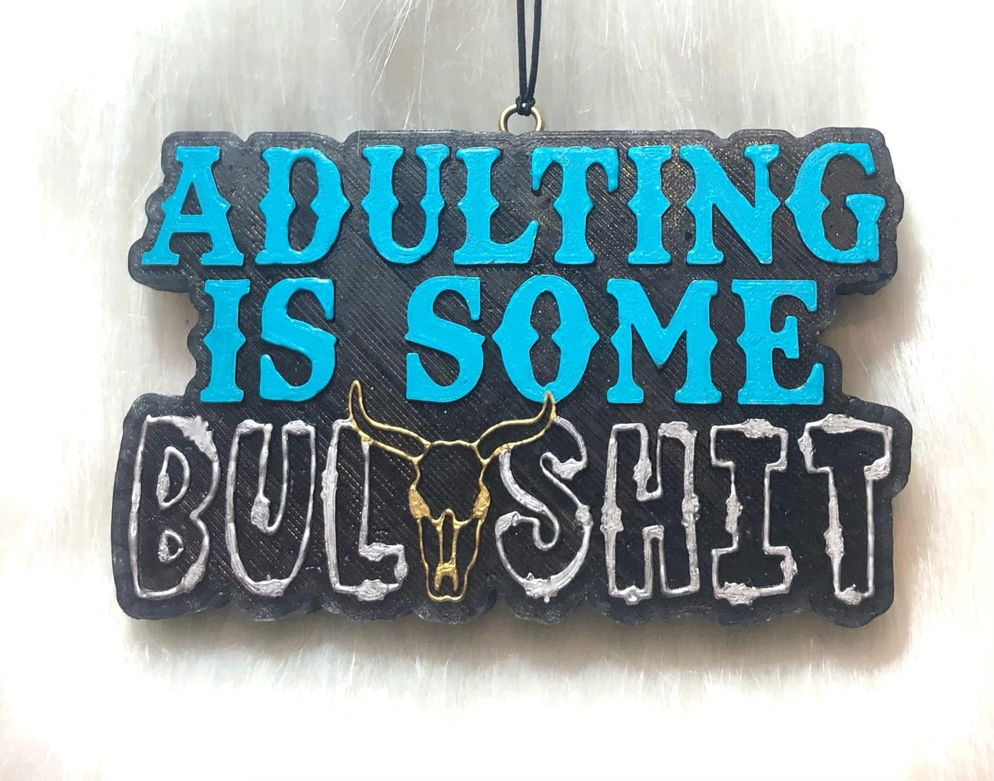 Adulting Is Some Bull Shit Mold