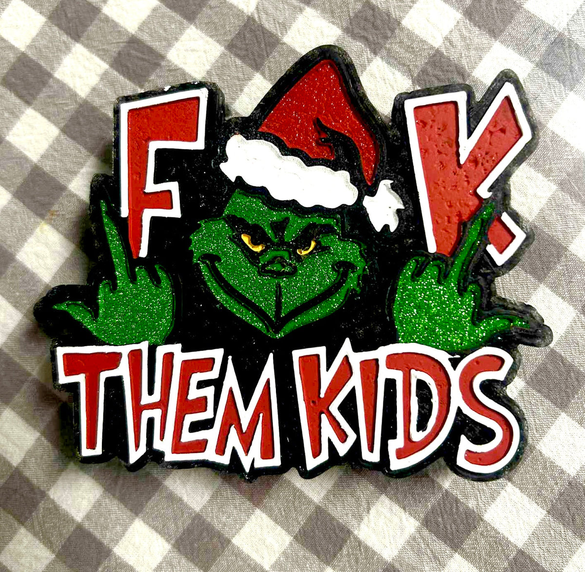 Green Christmas Guy Fuck Them Kids Mold