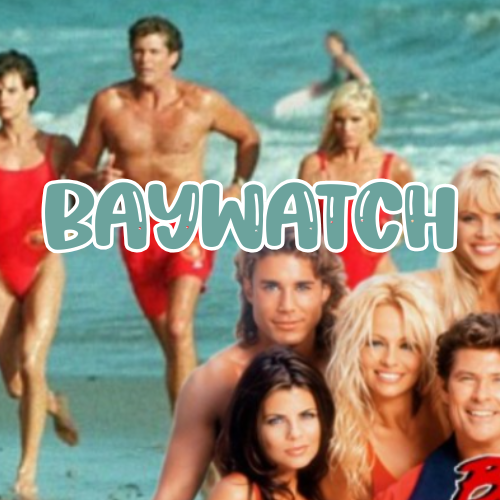 Baywatch Type (New Release)