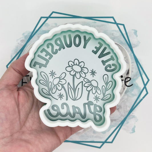 Give Yourself Grace Freshie Mold