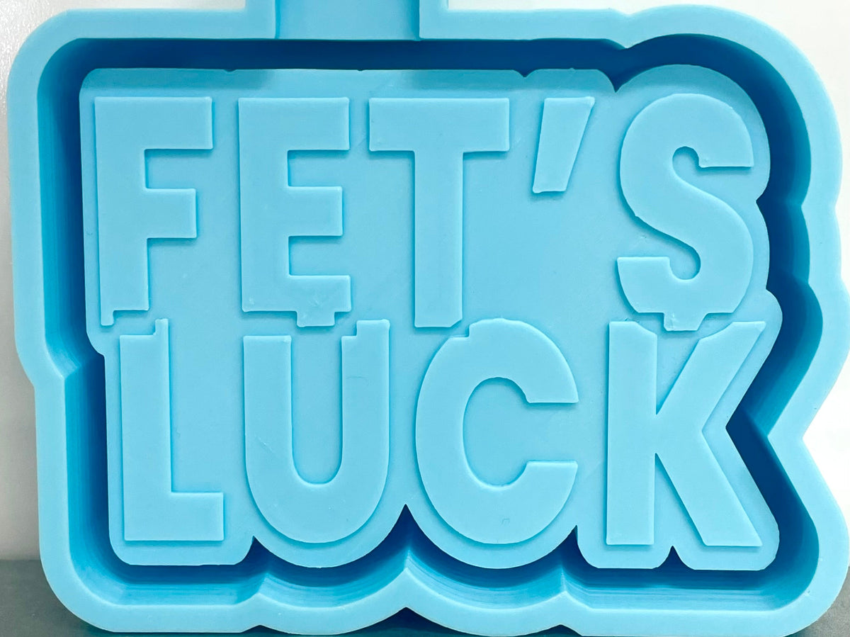 Fet’s Luck Mold