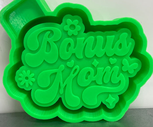 Bonus Mom Mold