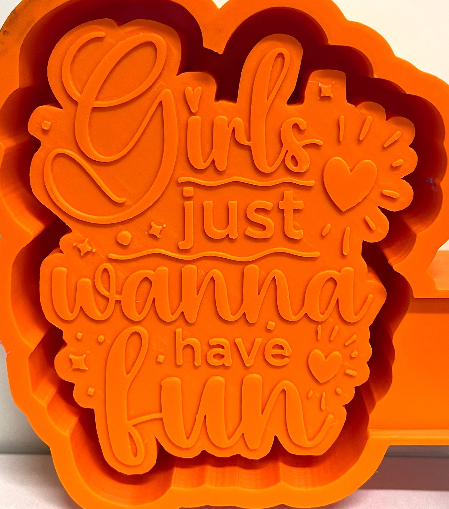 Girls Just Wanna Have Fun Mold