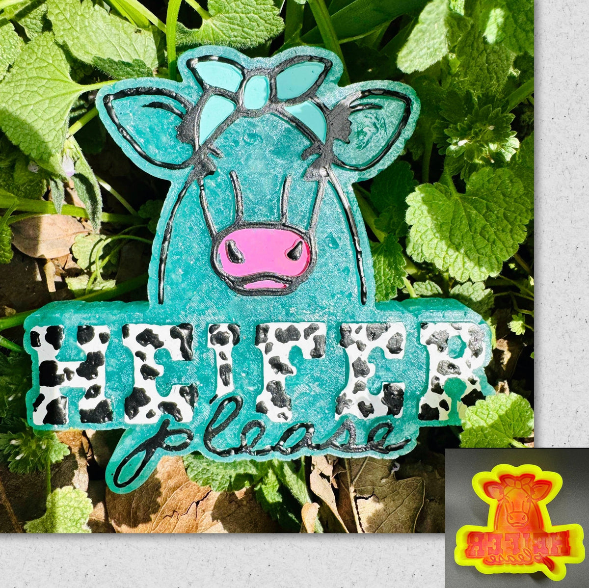 Heifer Please Mold