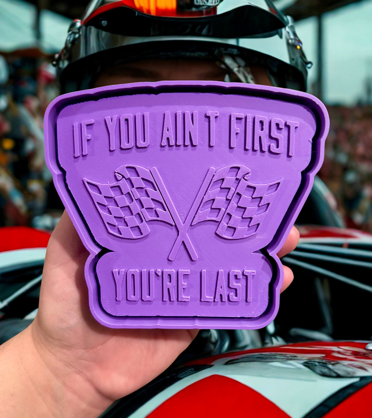 If you ain’t first , your last ￼