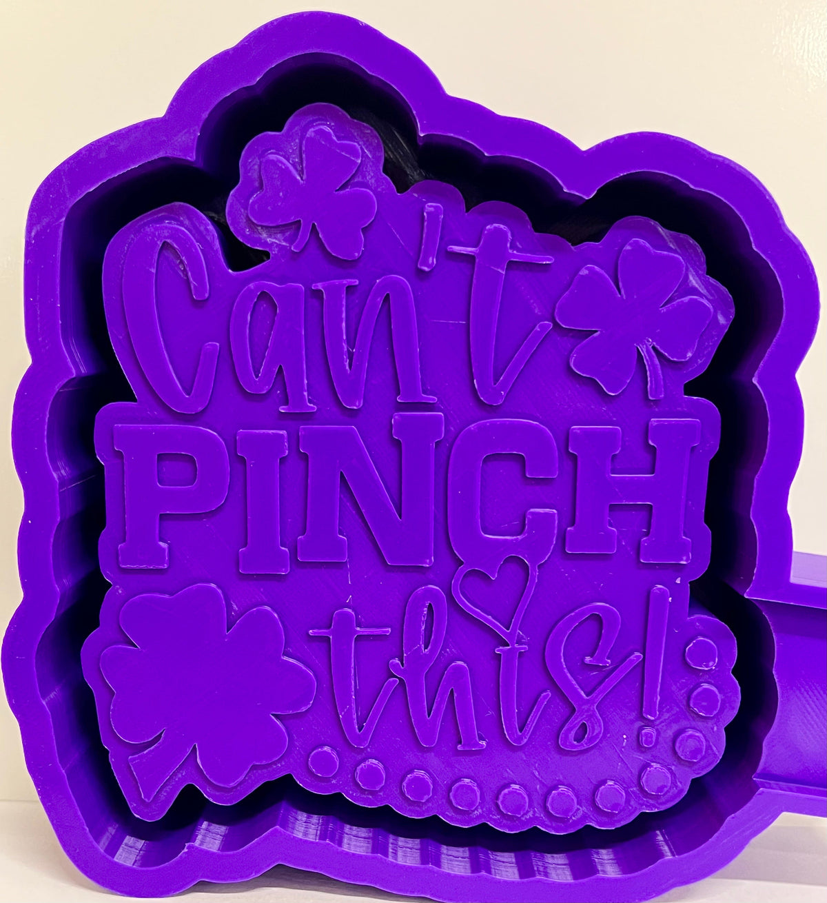 Can’t Pinch This Shamrock Mold