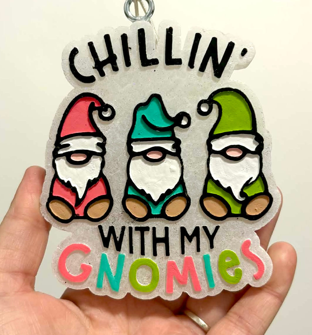 Chillin’ With My Gnomes Mold