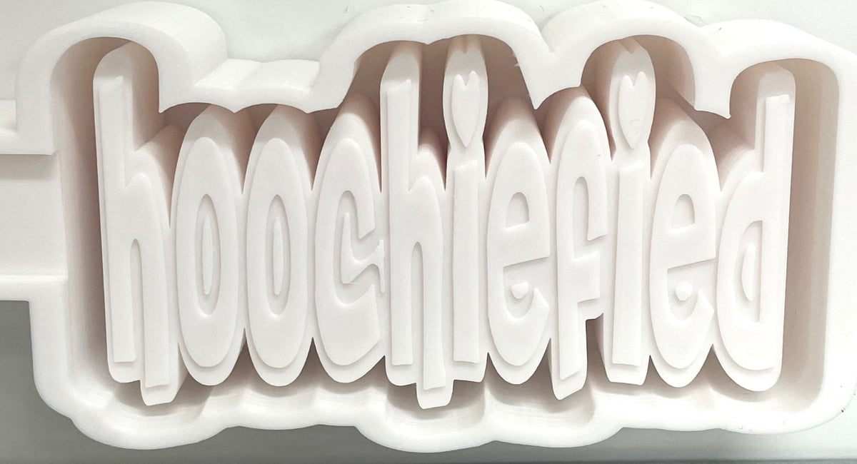 Hoochiefied Mold