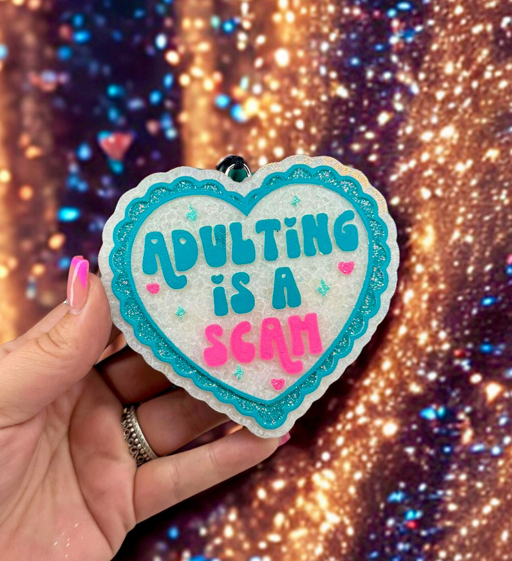 Adulting is a scam