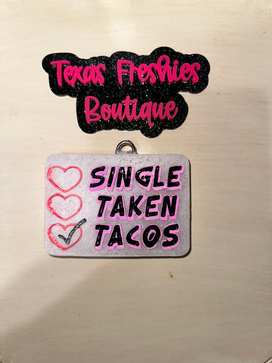 Single Taken Tacos Car Freshie (Valentine's Day)