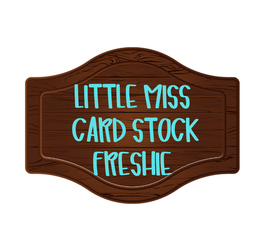 LITTLE MISS CAR FRESHIE CARD STOCK (CHOOSE IMAGE)