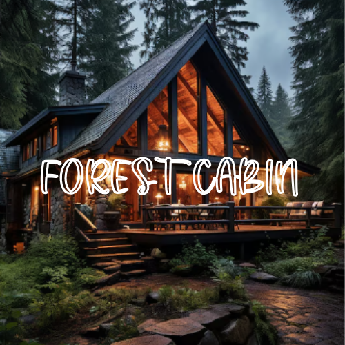 Forest Cabin Type