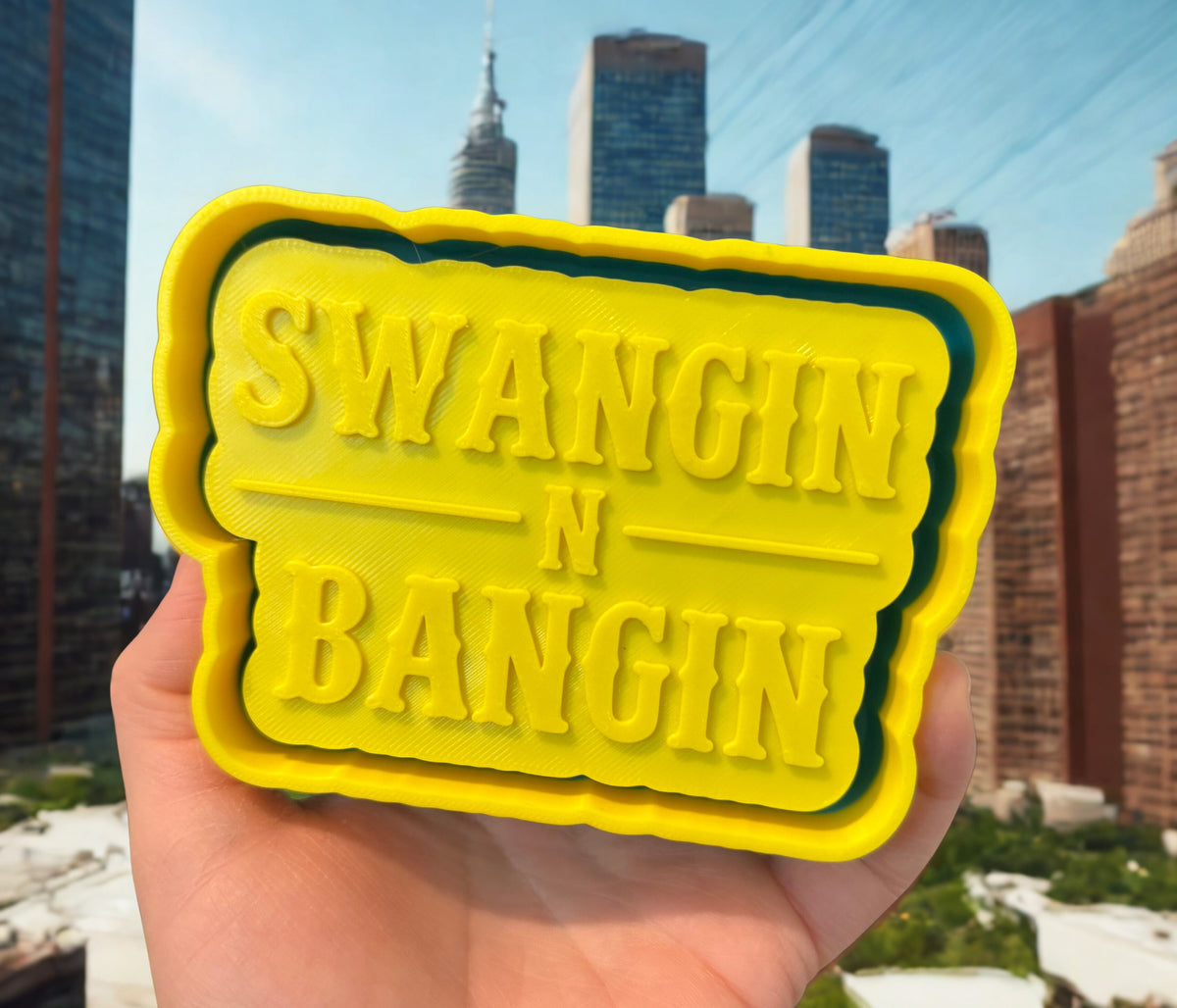 swangin' n bangin