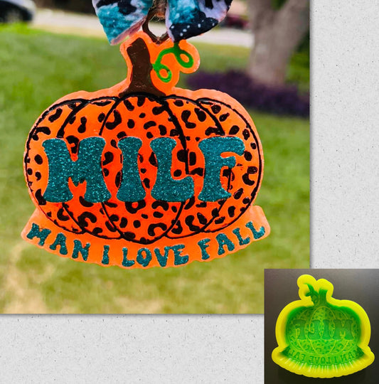 MILF Man I Love Fall Mold